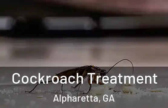  Cockroach Treatment Alpharetta, GA